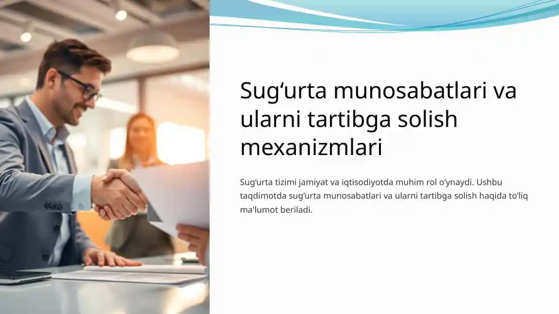 Sug‘urta munosabatlari va ularni tartibga solish mexanizmlari