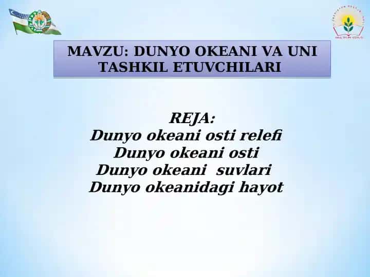 Dunyo Okeani va Uni Tashkil Etuvchilari