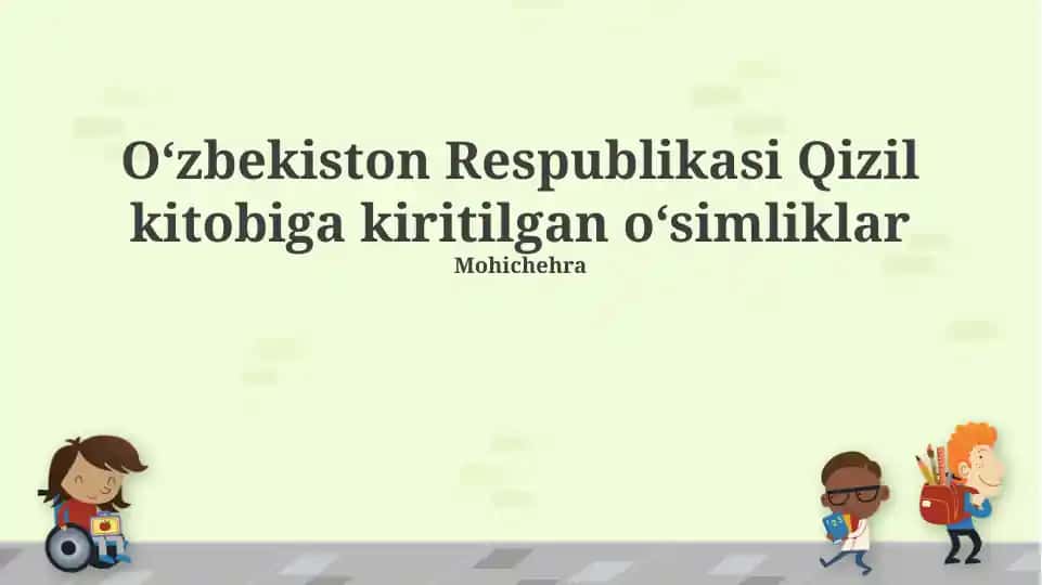 Oʻzbekiston Respublikasi Qizil kitobiga kiritilgan oʻsimliklar