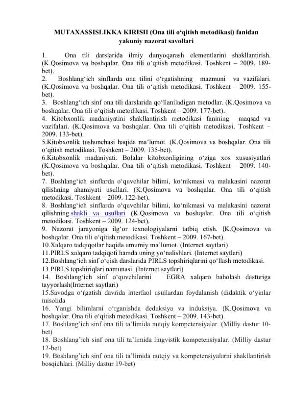 MUTAXASSISLIKKA KIRISH (Ona tili o‘qitish metodikasi) fanidan yakuniy nazorat savollari