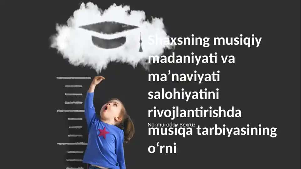 Musiqiy ta'limning rivojlanish imkoniyatlari