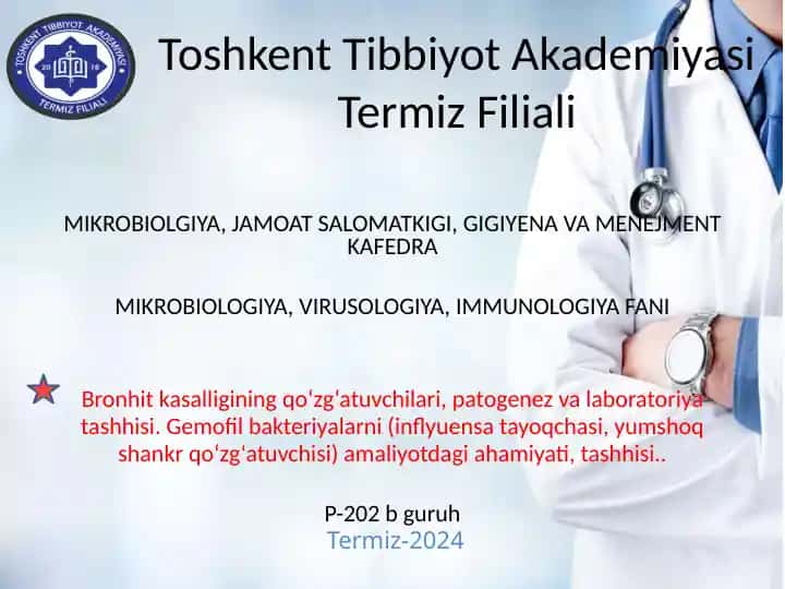 Bronhit kasalligining qo‘zg‘atuvchilari, patogenez va laboratoriya tashhisi