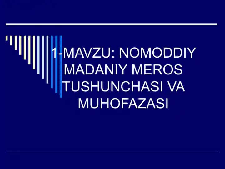 NOMODDIY MADANIY MEROS TUSHUNCHASI VA MUHOFAZASI