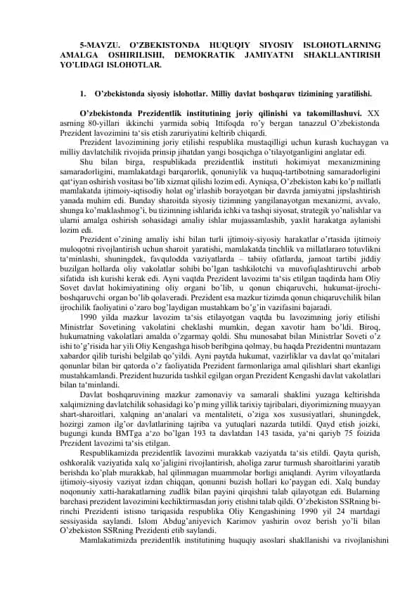 O'zbekistonda Huquqiy Siyosiy Islohotlarning Amalga Oshirilishi, Demokratik Jamiyatni Shakllantirish Yo'lidagi Islohotlar