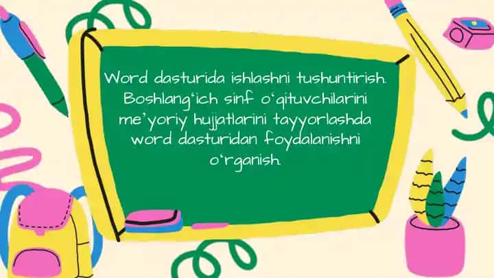 Word dasturida ishlashni tushuntirish