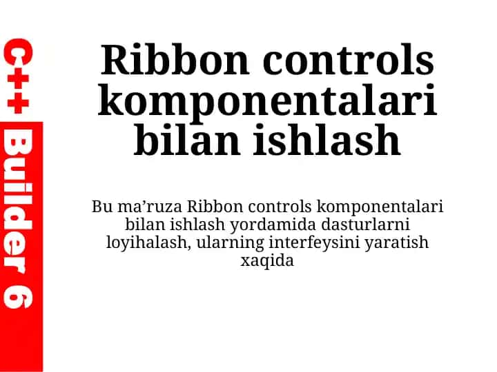 Ribbon controlskomponentalaribilanishlash