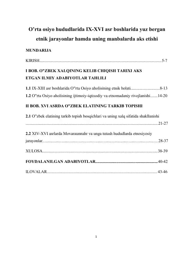 O’rta Osiyo hududlarida IX-XVI asr boshlarida yuz bergan etnik jarayonlar hamda uning manbalarda aks etishi (kurs ishi)