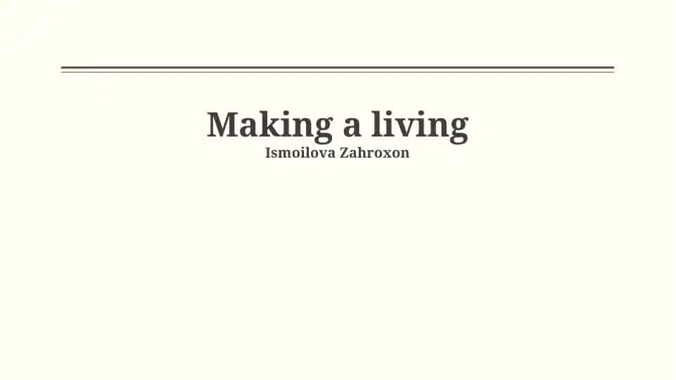 Making a living