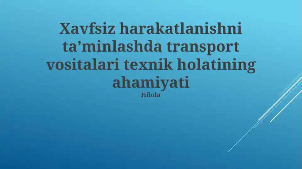 Xavfsiz Transportni Ta'minlash: Umumiy Mas'uliyat
