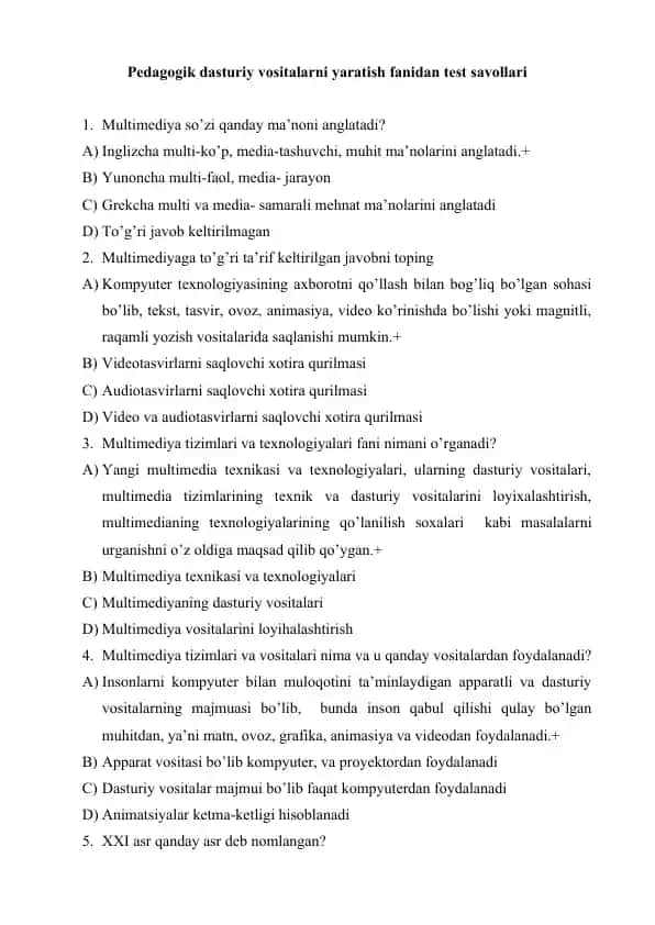 Pedagogik dasturiy vositalarni yaratish fanidan test savollari