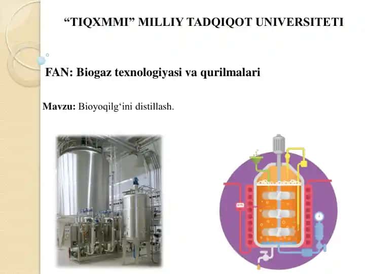 Bioyoqilg‘ini distillash