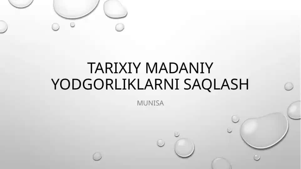 Tarixiy va madaniy yodgorliklarni saqlash