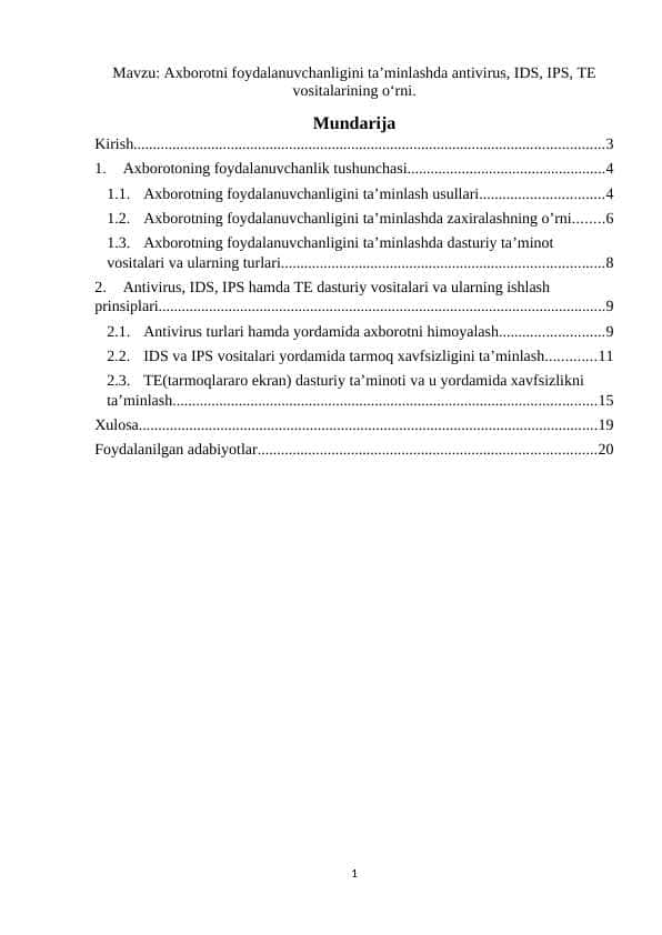Axborotni foydalanuvchanligini ta’minlashda antivirus, IDS, IPS, TE vositalarining o‘rni