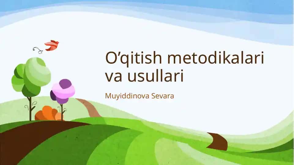 O’qitishmetodikalarivausullari