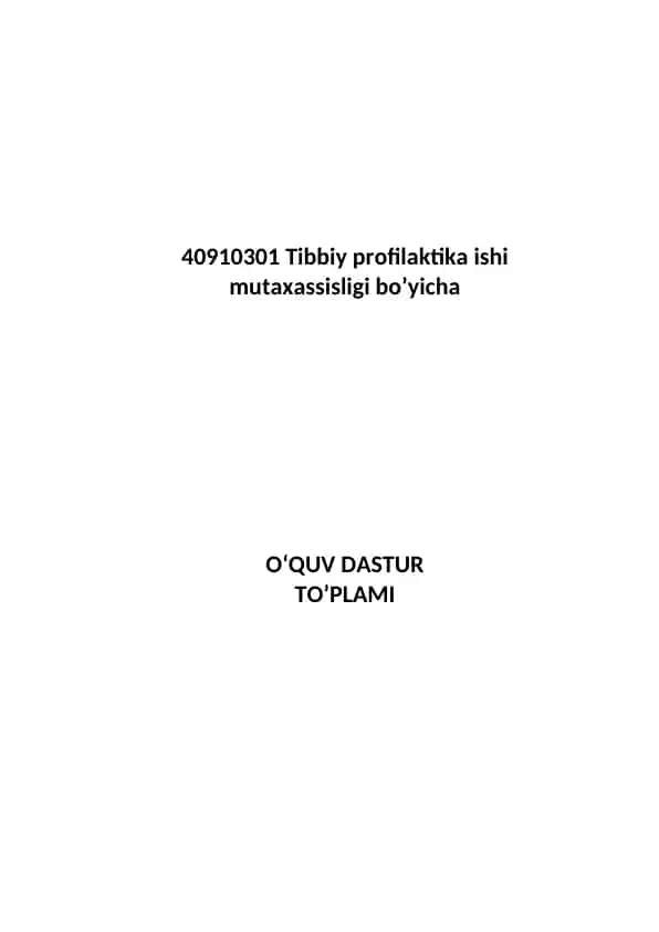 Tibbiy profilaktika ishi mutaxassislik bo’yicha