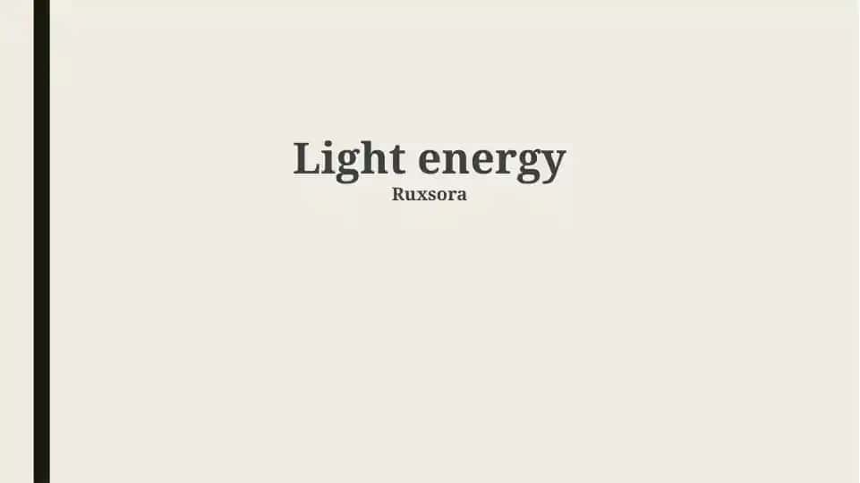 Light energy
