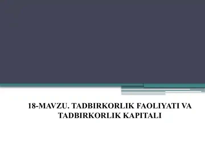 Tadbirkorlik faoliyati va tadbirkorlik kapitali