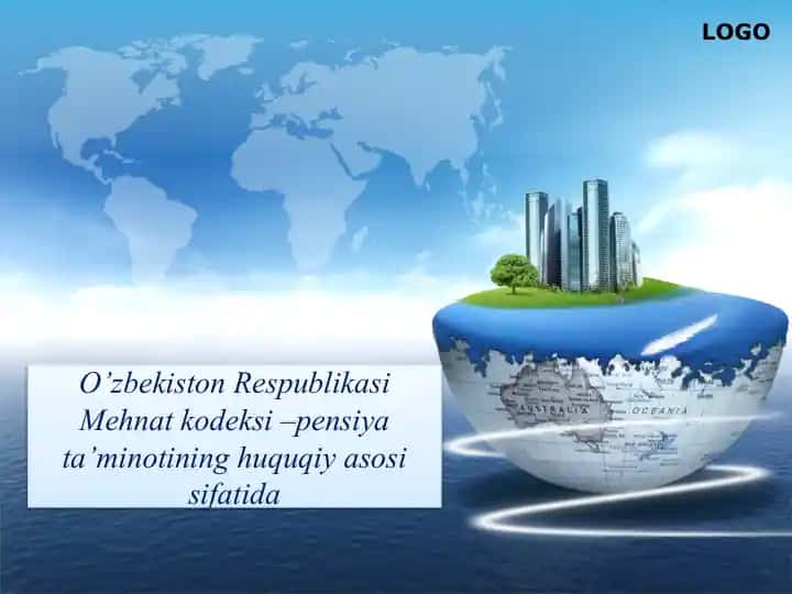 O’zbekiston Respublikasi Mehnat kodeksi –pensiya ta’minotining huquqiy asosi sifatida