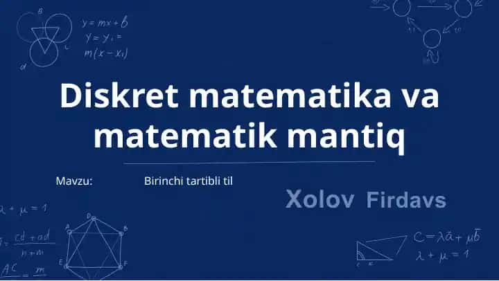 Diskret matematika va matematik mantiq