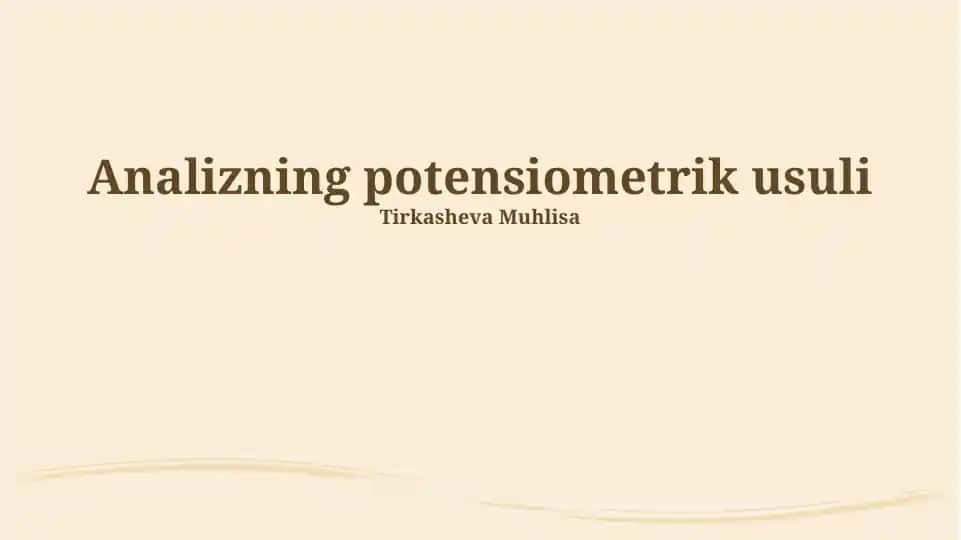 Analizning potensiometrik usuli