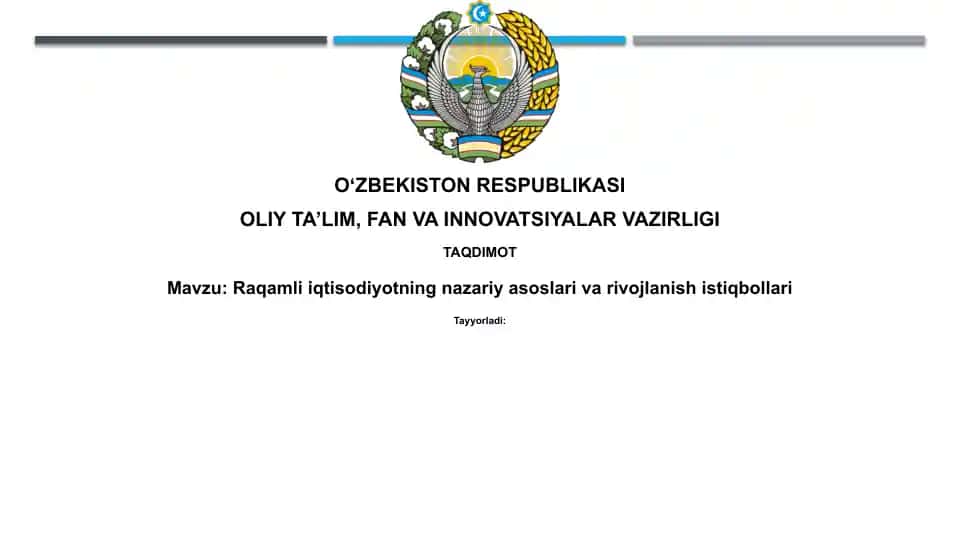 Raqamli iqtisodiyotning nazariy asoslari