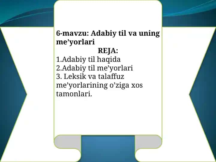 Adabiytil vauning me’yorlari