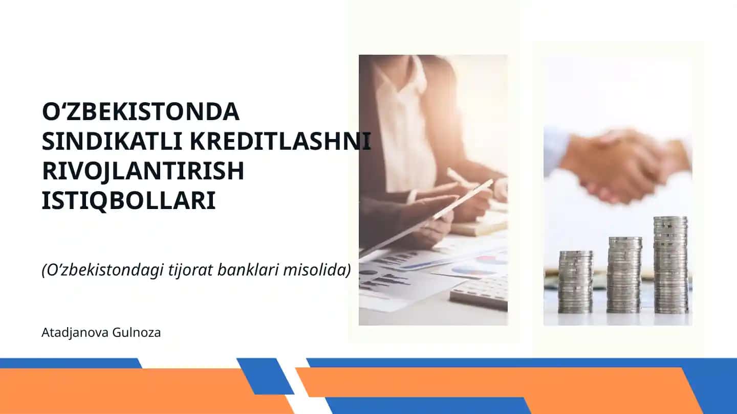 O‘zbekistonda Sindikatli Kreditlashni Rivojlantirish Istiqbollari