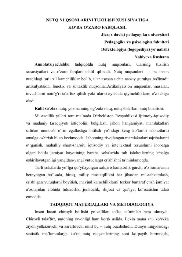 Nutq nuqsonlarini tuzilish xususiyatiga ko'ra o'zaro farqlash
