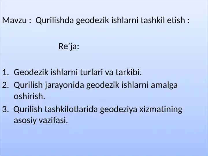 Geodezik ishlar va tashkilotlar