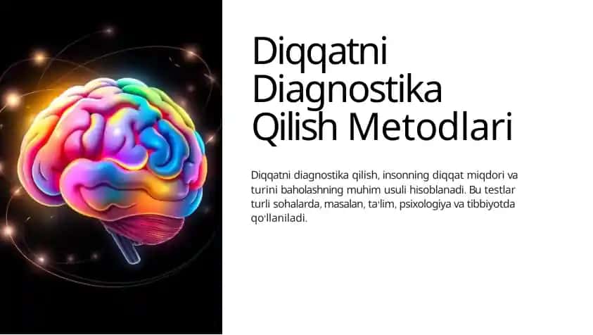 Diqqatni Diagnostika Qilish Metodlari