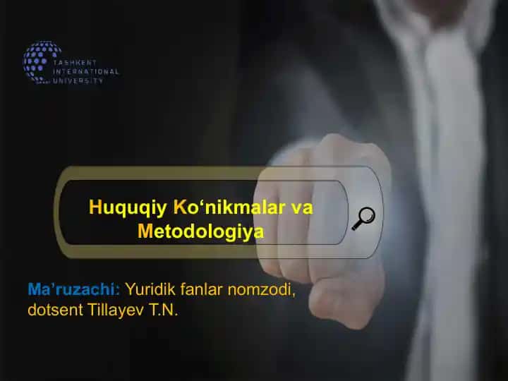 Huquqiy Ko‘nikmalar va Metodologiya