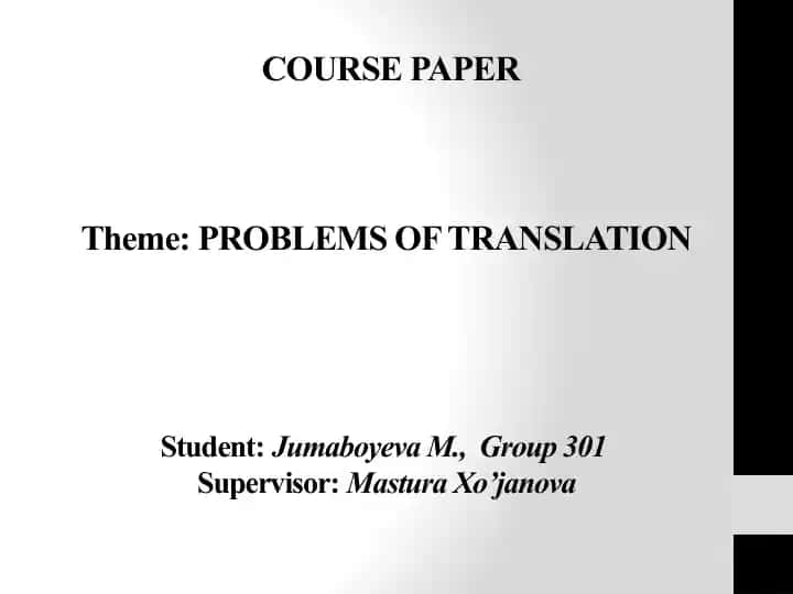 Kurs ish: “Problems of Translation”