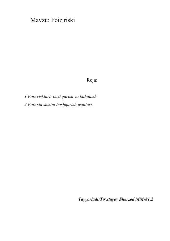 Foiz risklari: boshqarish va baholash