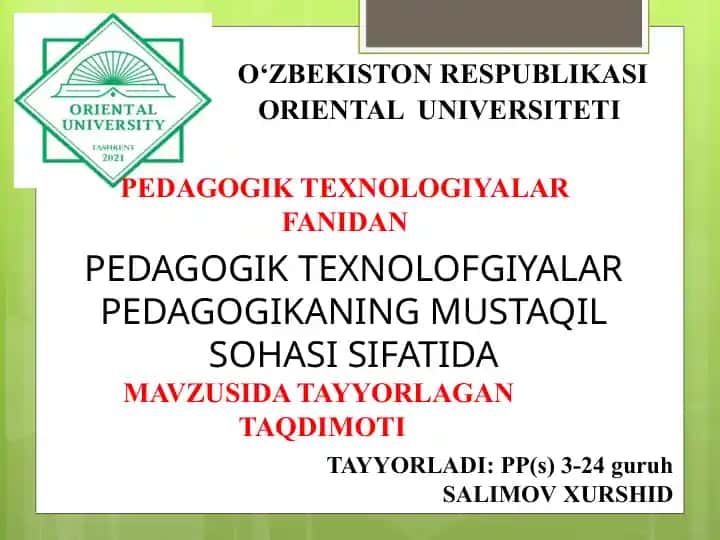 PEDAGOGIK TEXNOLOFGIYALAR PEDAGOGIKANING MUSTAQIL SOHASI SIFATIDA