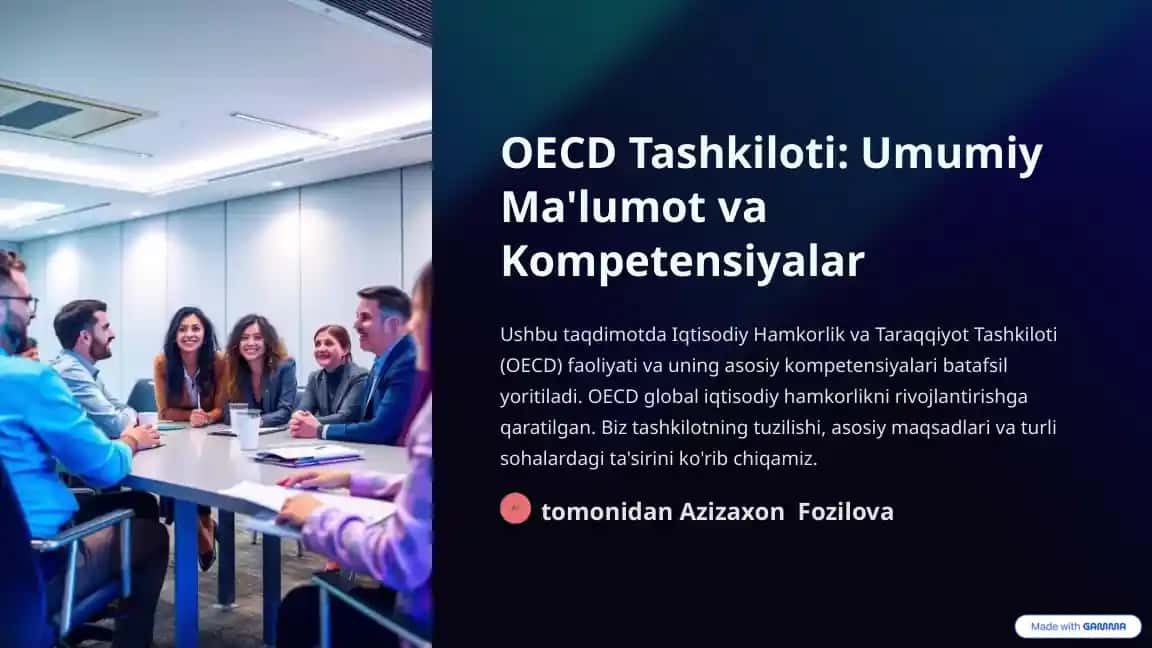 OECD Tashkiloti: Umumiy Ma'lumot va Kompetensiyalar