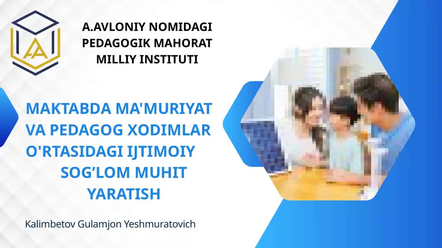 Ijtimoiy sog‘lom muhit yaratish