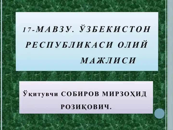 O‘zbekiston Respublikasi Oliy Majlisi palatalari va ularning faoliyati