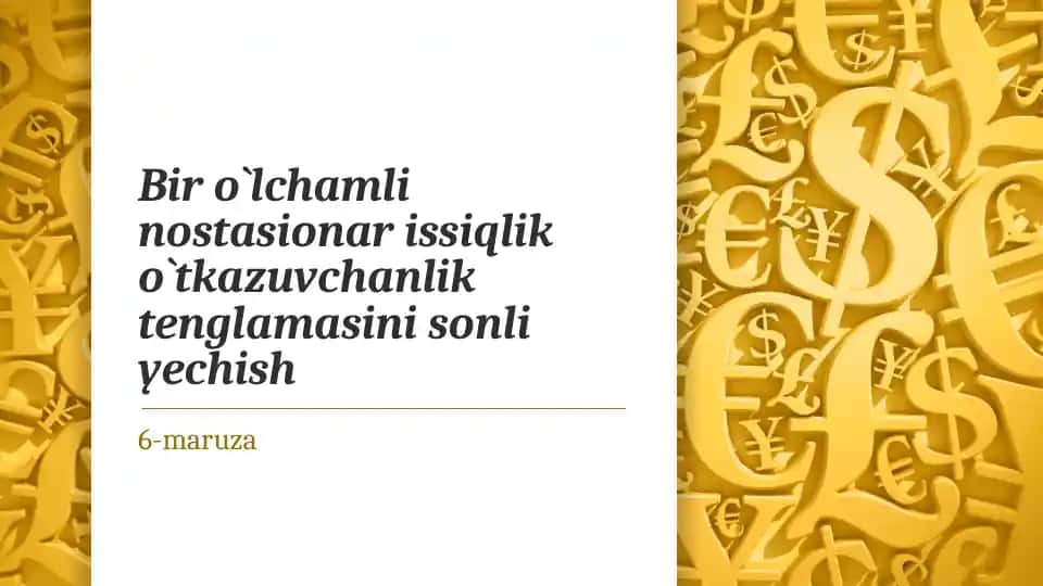 Bir olchamli nostatsionar issiqlik o`tkazuvchanlik tenglamasi