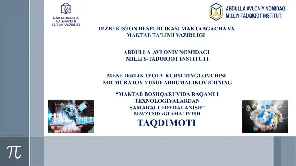 "MAKTAB BOSHQARUVIDA RAQAMLI TEXNOLOGIYALARDAN SAMARALI FOYDALANISH"