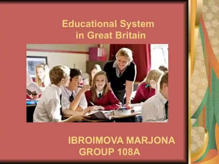 Educational System in Great Britain