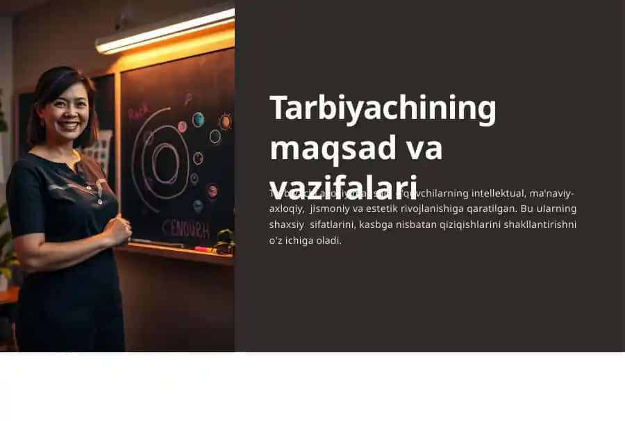 Tarbiyachining maqsad va vazifalari