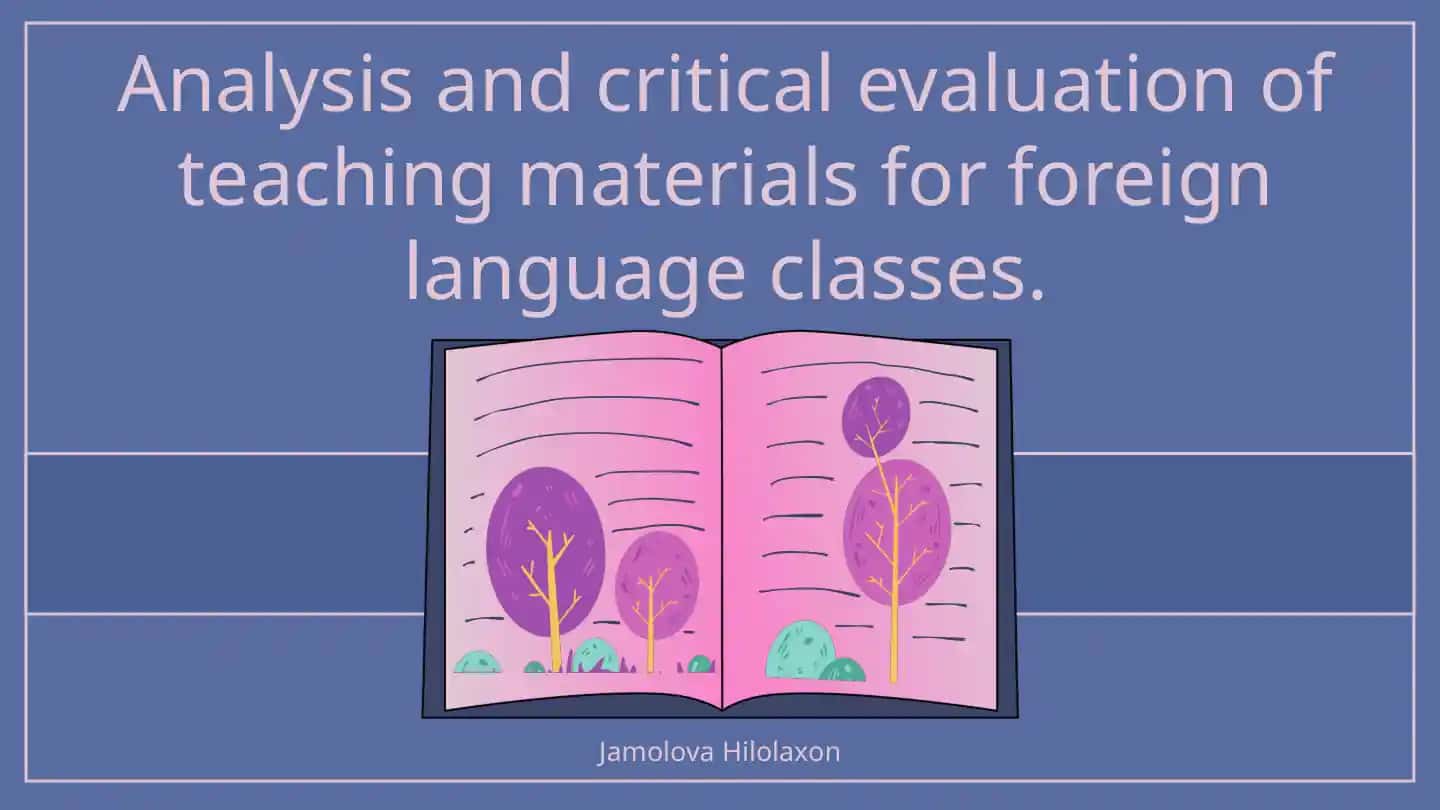 Analysis and critical evaluation of teaching materials for foreign language classes