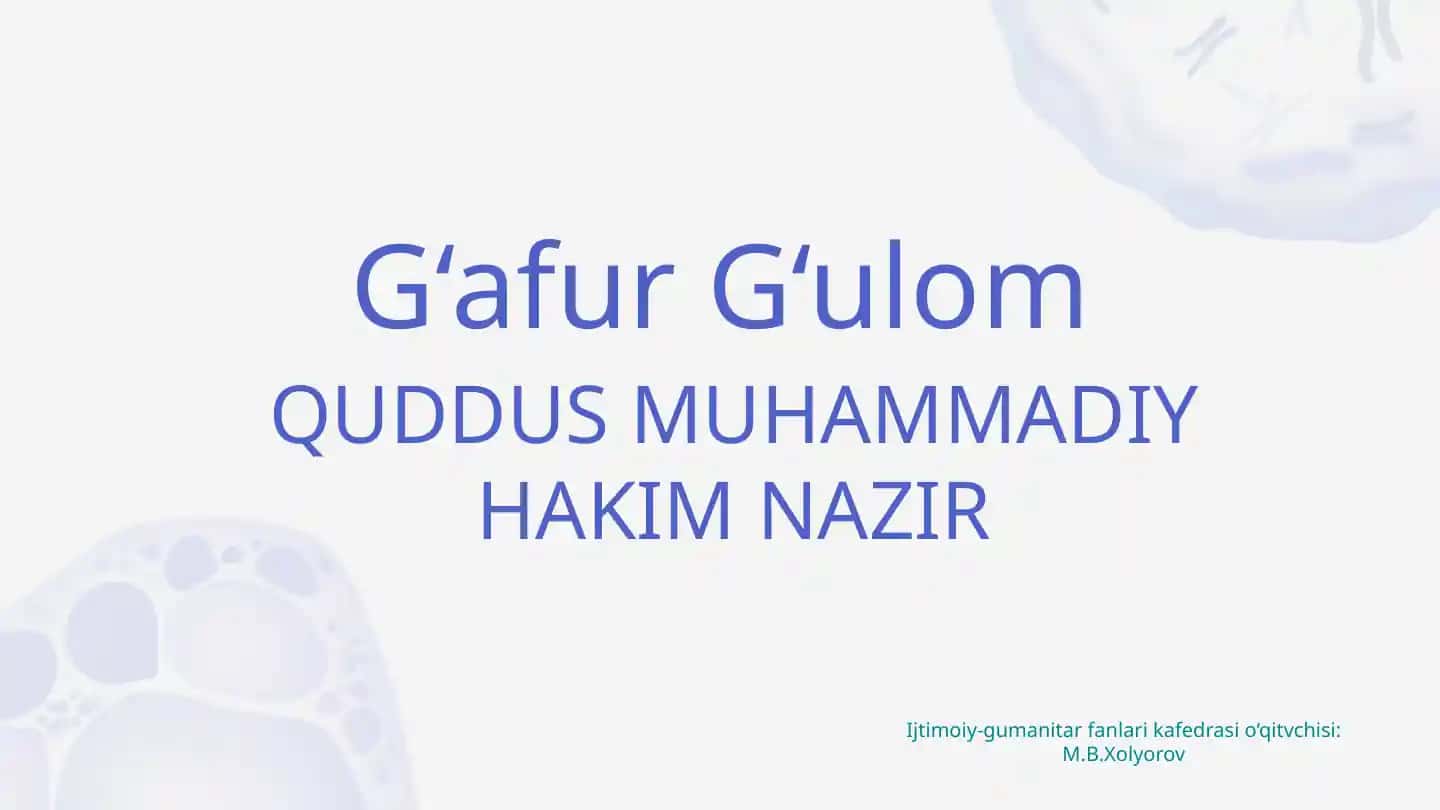 G‘afur G‘ulom va Qudus Muhammadiy