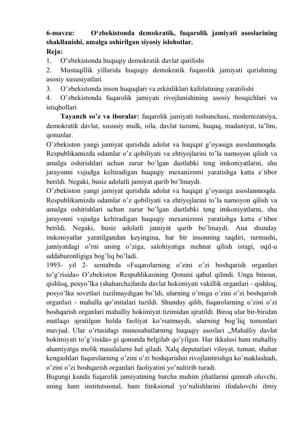 O‘zbekistonda demokratik, fuqarolik jamiyati asoslarining shakllanishi, amalga oshirilgan siyosiy islohotlar
