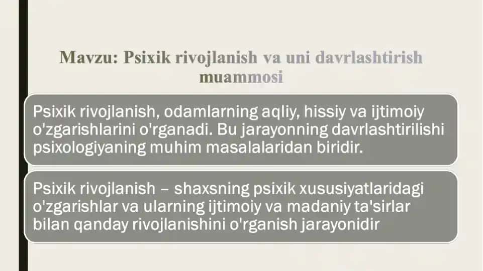 Psixik rivojlanish va uni davrlashtirish muammosi