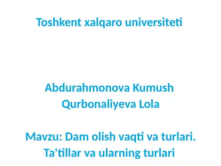Dam olish vaqtini tartibga solishning qonuniy asoslari