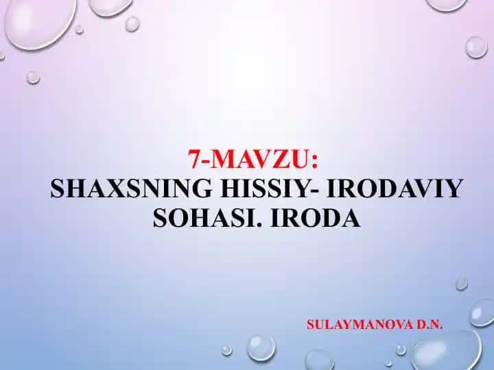 Hissiyot va irodaviy sohasi