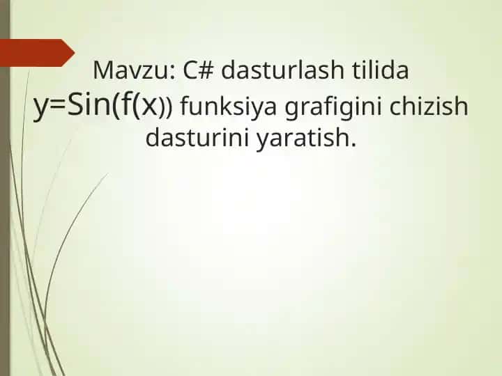 C# dasturlash tilida y=sin(x) funksiyasi grafigini chizish dasturi
