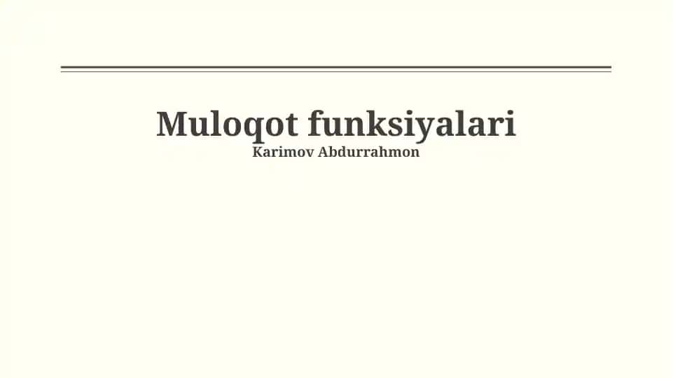 Muloqot funksiyalari