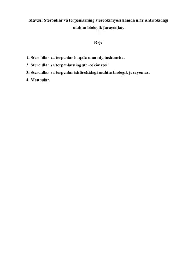 Steroidlar va terpenlarning stereokimyosi hamda ular ishtirokidagi muhim biologik jarayonlar. Referat, 9 bet